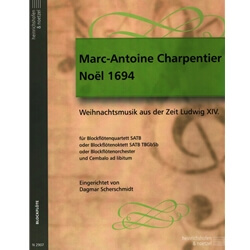 Noel 1694 - Recorder Quartet (with opt. Harpsichord)