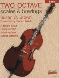 2 Octave Scales and Bowings - String Bass