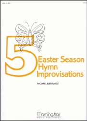 5 Easter Season Hymn Improvisations - Organ
