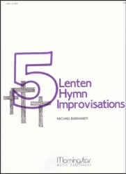 5 Lenten Hymn Improvisations - Organ