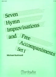 7 Hymn Improvisations & Free Accompaniments Set 1 - Organ