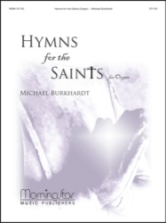 Hymns for the Saints - Organ