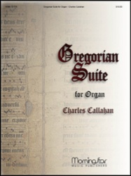 Gregorian Suite for Organ