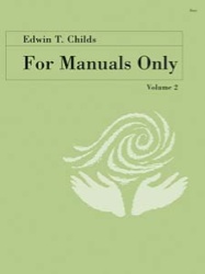 For Manuals Only  Volume 2 - Organ