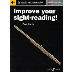 Improve Your Sight-Reading! Flute, Levels 6-8