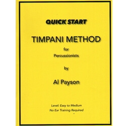 Quick Start Timpani Method for Percussionists