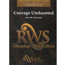 Courage Undaunted - Concert Band