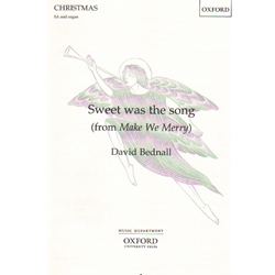 Sweet Was the Song (from Make We Merry) - SA