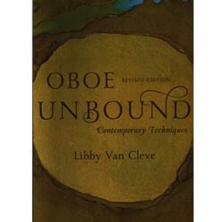 Oboe Unbound: Contemporary Techniques (Revised Ed.) - Text