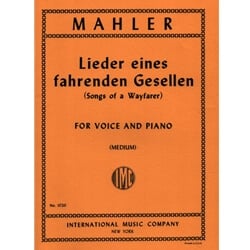 Lieder eines fahrenden Gesellen (Songs of a Wayfarer) - Medium Voice and Piano