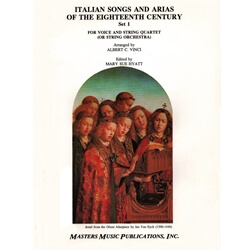 Italian Songs and Arias of the Eighteenth Century - Voice and String Quartet (or Orchestra)