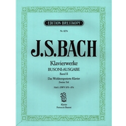 Well-Tempered Klavier, Part 2, Vol. 1: BWV 870-876 - Piano