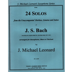 24 Solos of J. S. Bach - Sax (or Oboe or Clarinet) Unaccompanied