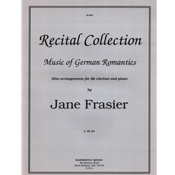 Recital Collection (9 works by German Romantics) - Clarinet and Piano