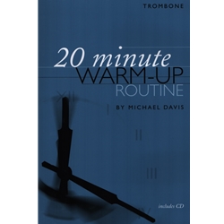 20 Minute Warm-Up for Trombone