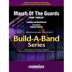 March of the Guards (Fidelio) - Concert Band