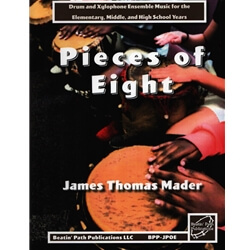 Pieces of Eight - Drum and Xylophone Ensemble Music