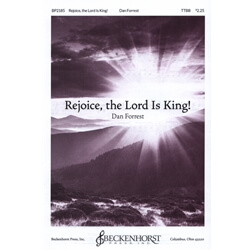 Rejoice, the Lord Is King! - TTBB