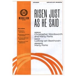 Risen Just As He Said - SATB