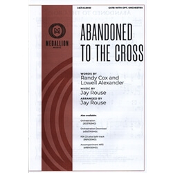 Abandoned to the Cross - SATB