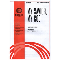 My Savior, My God - SATB