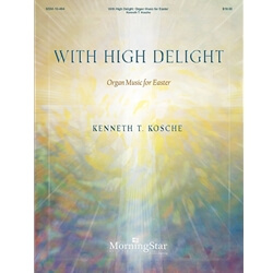 With High Delight -  Organ