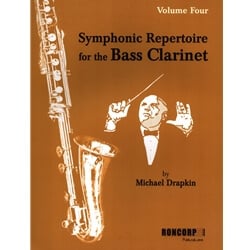 Symphonic Repertoire for the Bass Clarinet, Vol. 4