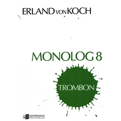 Monolog 8 - Trombone Unaccompanied
