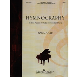 Hymnography - Treble Instrument and Piano