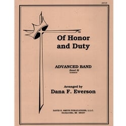 Of Honor and Duty - Concert Band