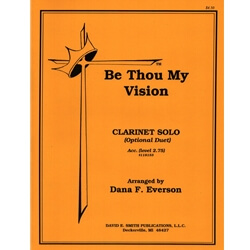 Be Thou My Vision - Clarinet Solo (or Duet) and Piano