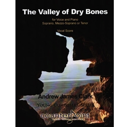 Valley of Dry Bones - Soprano, Mezzo, or Tenor and Piano