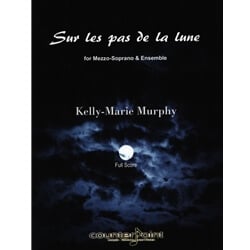 Sur les Pas de la Lune - Mezzo-Soprano Voice and Ensemble