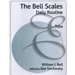 Daily Routine "The Bell Scales" - Tuba