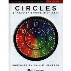 Circles: Character Etudes in 24 Keys - Piano Solo