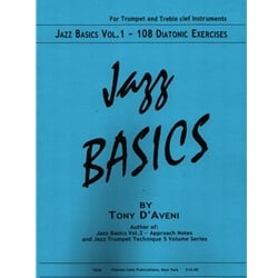 Jazz Basics, Vol. 1: 108 Diatonic Exercises - Trumpet (or Treble Clef Instrument)