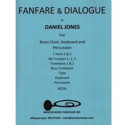 Fanfare and Dialogue - Brass Choir, Keyboard, and Percussion