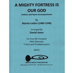 Mighty Fortress Is Our God, A - Trumpet (or Brass) Quartet