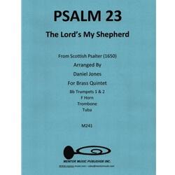 Psalm 23: The Lord's My Shepherd - Brass Quintet