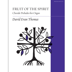 Fruit of the Spirit - Organ Solo