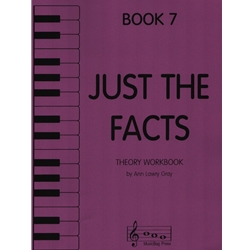 Just the Facts, Book 7 - Theory Workbook