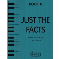 Just the Facts, Book 8 - Theory Workbook