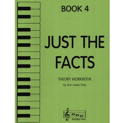 Just the Facts, Book 4 - Theory Workbook