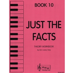 Just the Facts, Book 10 - Theory Workbook