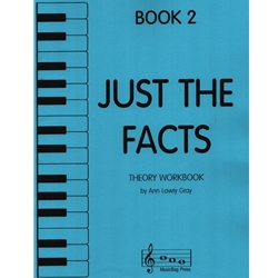 Just the Facts, Book 2 - Theory Workbook