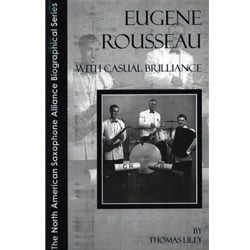 Eugene Rousseau: With Casual Brilliance - Text