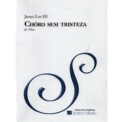 Choro sem Tristeza - Flute Unaccompanied