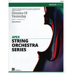 Dreams of Yesterday- String Orchestra