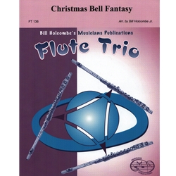 Christmas Bell Fantasy - Flute Trio