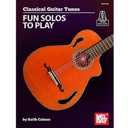 Classical Guitar Tunes: Fun Solos to Play